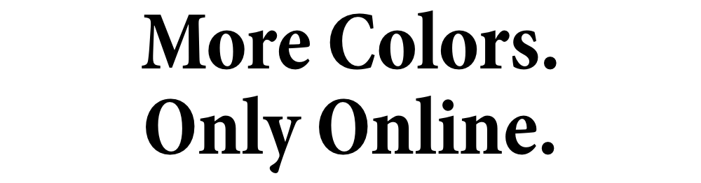 Only Online.