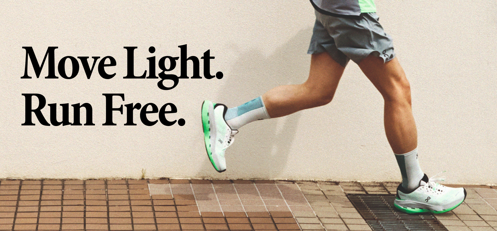 Move Light. Run Free.