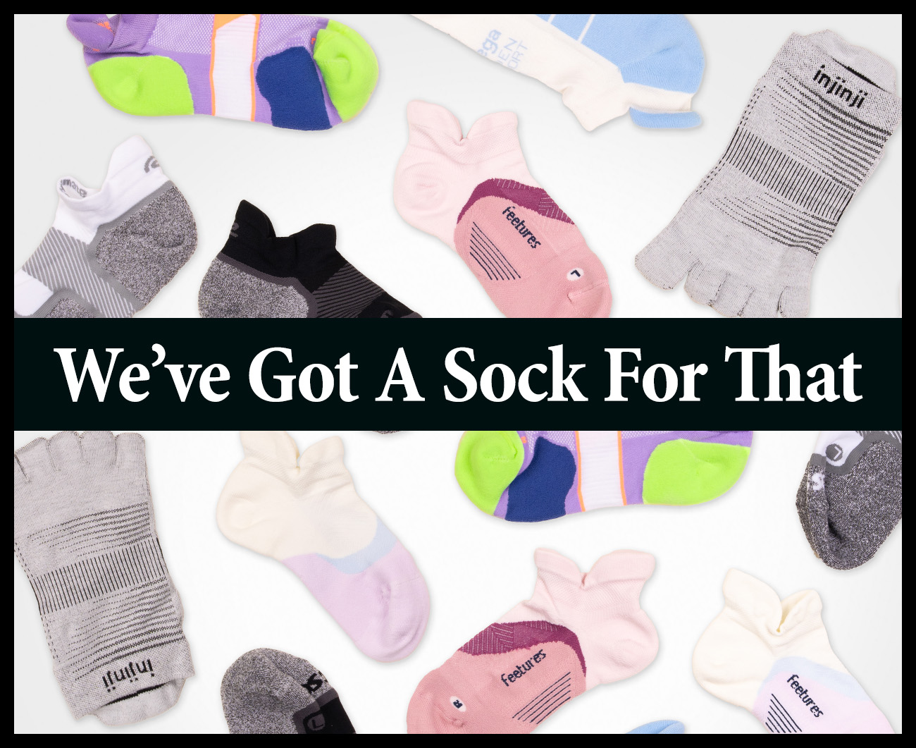 We've Got A Sock For That